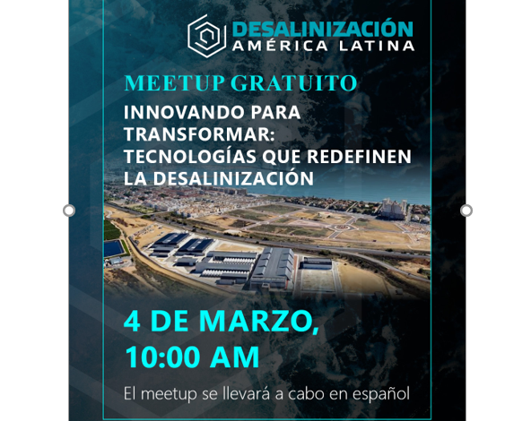 Vostock Capital invita al Meetup de desalinización: Innovando para transformar